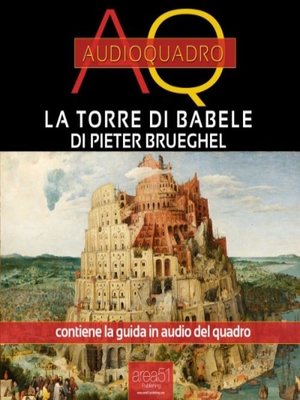 cover image of Torre di Babele di Pieter Brueghel. Audioquadro